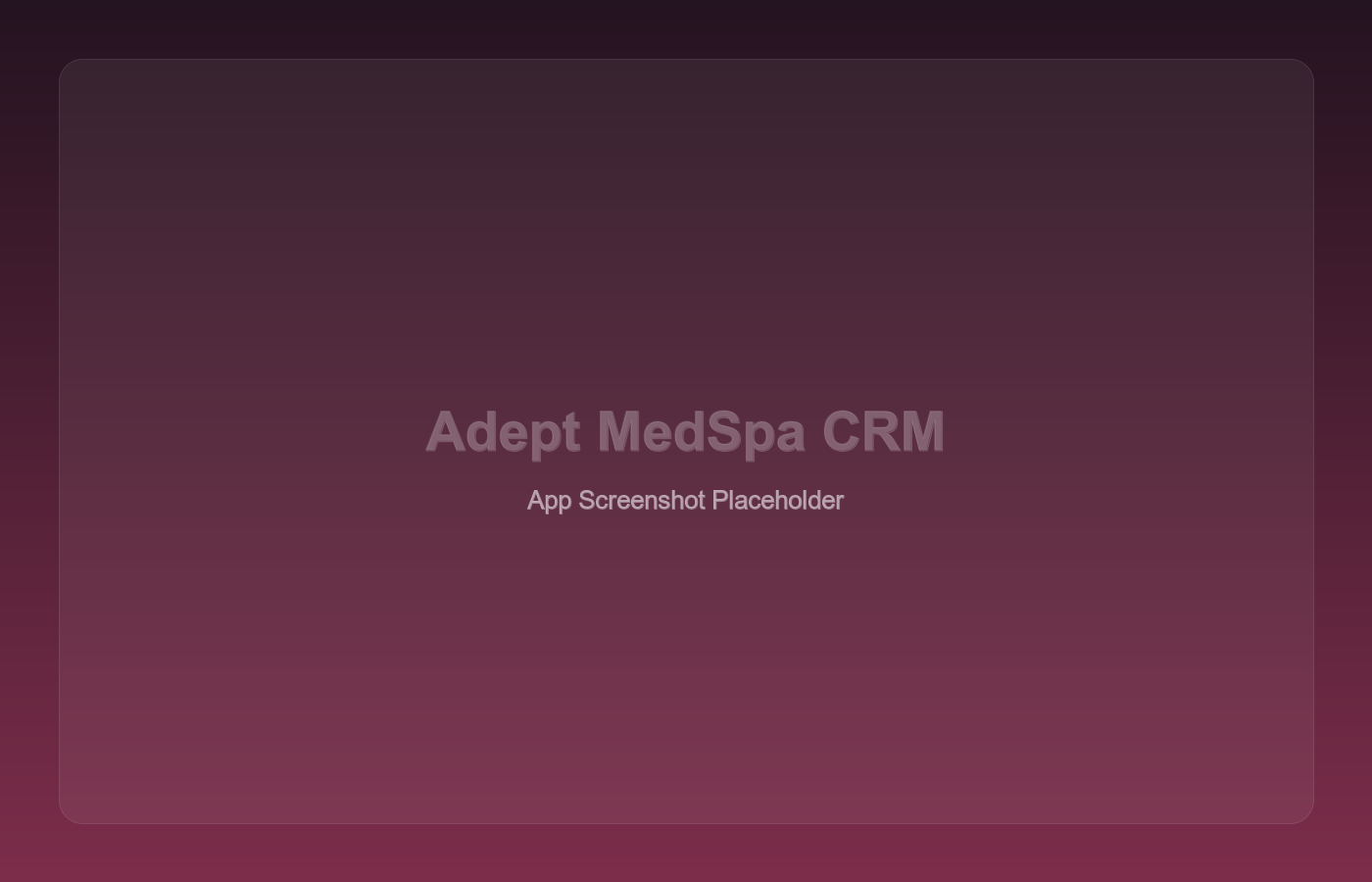 Adept MedSpa CRM screenshot showing client scheduling and treatment history for medspas